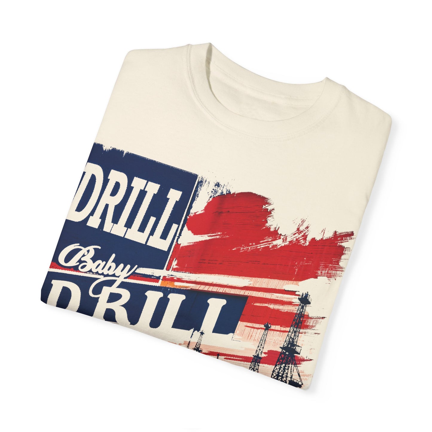 Drill, Baby Drill - Sunset Rigs T-Shirt